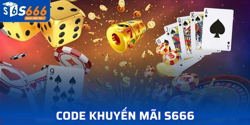 code khuyến mãi S666